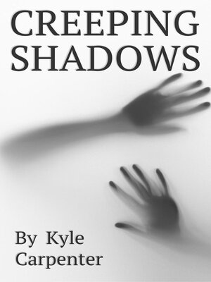 cover image of Creeping Shadows